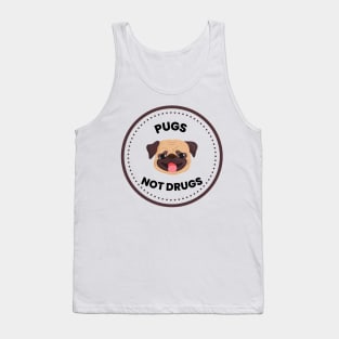 Pugs Not Drugs Tank Top